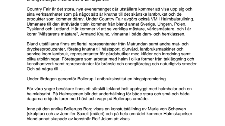 Country Fair och VM i halmbalsrullning Ystad & Österlen 4-5/9