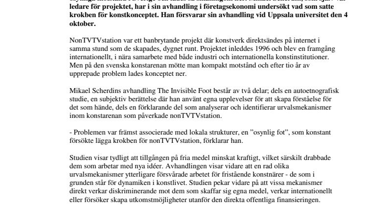 Osynlig fot satte krokben för konstprojekt