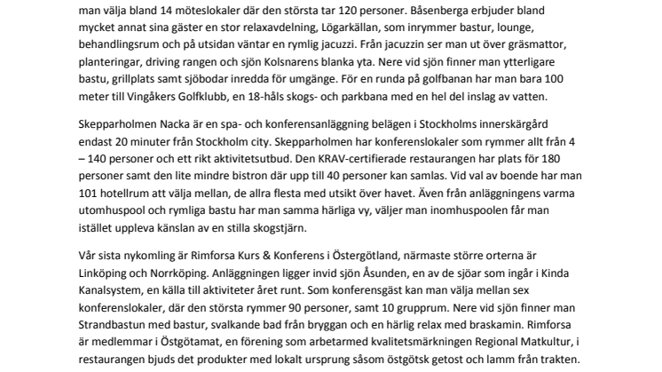 Tre nya anläggningar ger ytterligare bredd åt Smultronställen