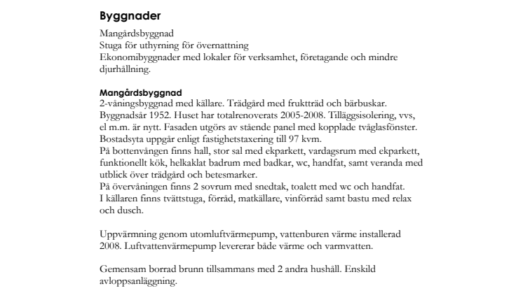 Beskrivning av arrendeobjekt Lockhyttan