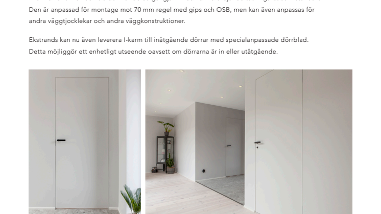 ​Ekstrands presenterar I-Karm, en karmkonstruktion som är dold i väggen.