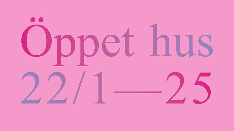 SAVE THE DATE: Öppet hus 2025
