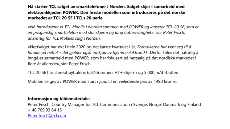 TCL inngår samarbeid med hjemmeelektronikkjeden POWER og lanserer mobilen TCL 20 SE  