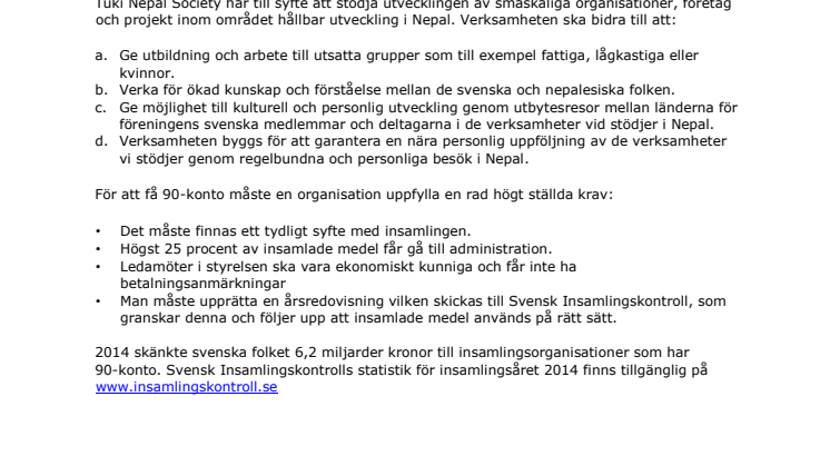 Tuki Nepal Society har beviljats 90-konto 