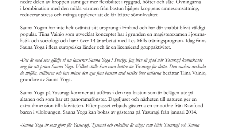 Yasuragi Hasseludden först i Sverige med att erbjuda Sauna Yoga®
