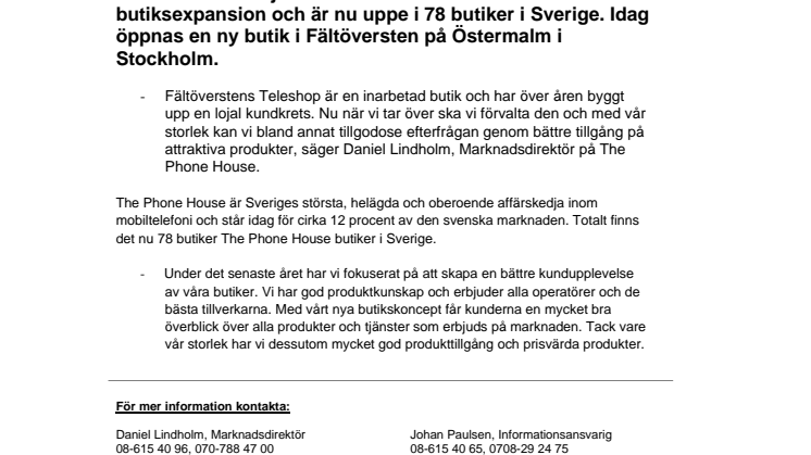 Europas största mobilkedja öppnar i Fältöversten