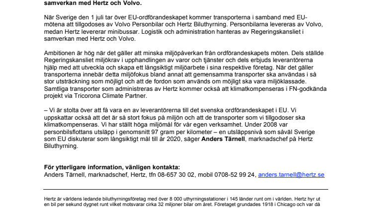 Hertz och Volvo transportleverantörer under svenska EU-ordförandeskapet