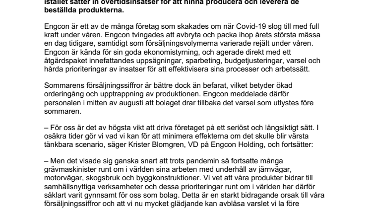 Engcon drar tillbaka varslet – efter bättre sommar än befarat 