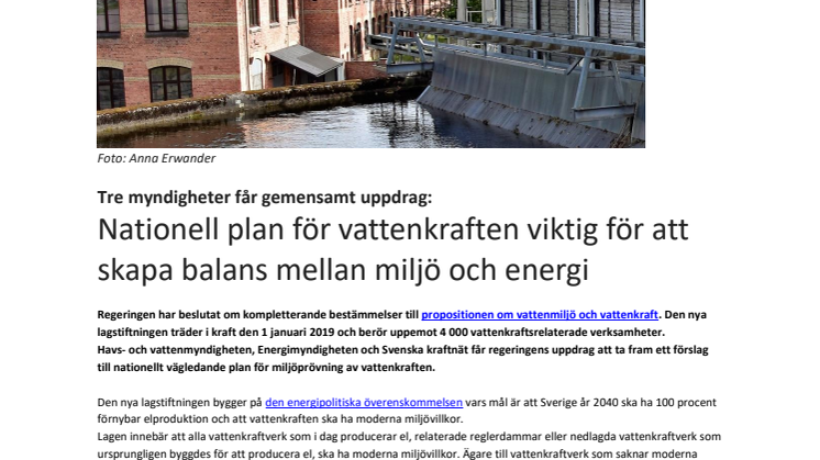  Tre myndigheter får gemensamt uppdrag:  "Nationell plan för vattenkraften viktig för att skapa balans mellan miljö och energi"