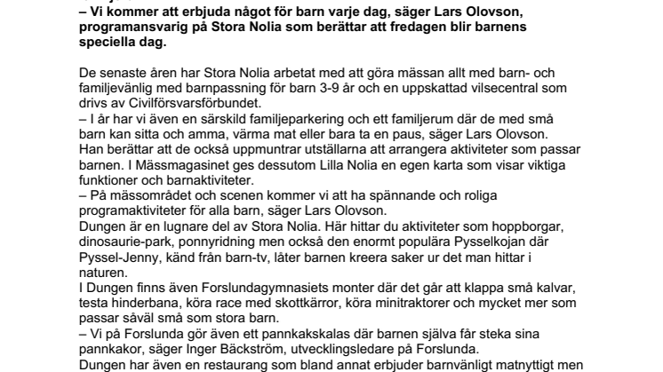 Barnvänligt som aldrig förr på årets Stora Nolia