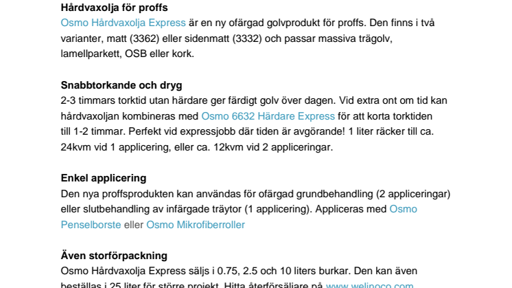 Express-snabb Hårdvaxolja
