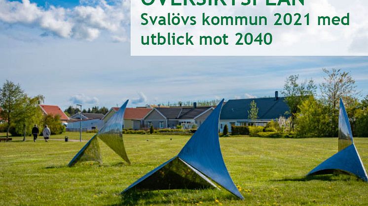 Svalövs kommun har en ny översiktsplan!