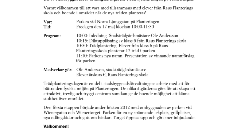 Pressinbjudan: Elever hjälper oss att plantera träd på Planteringen 17 maj