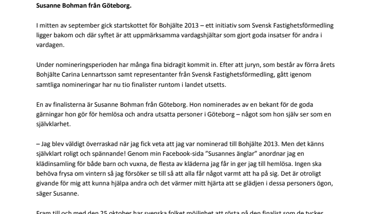Susanne från Göteborg kan bli Sveriges Bohjälte 2013 