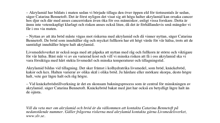 Nyttan av att äta bröd övervinner risken med akrylamid 