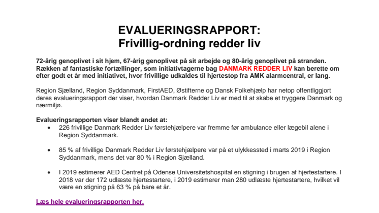EVALUERINGSRAPPORT: Frivillig-ordning redder liv