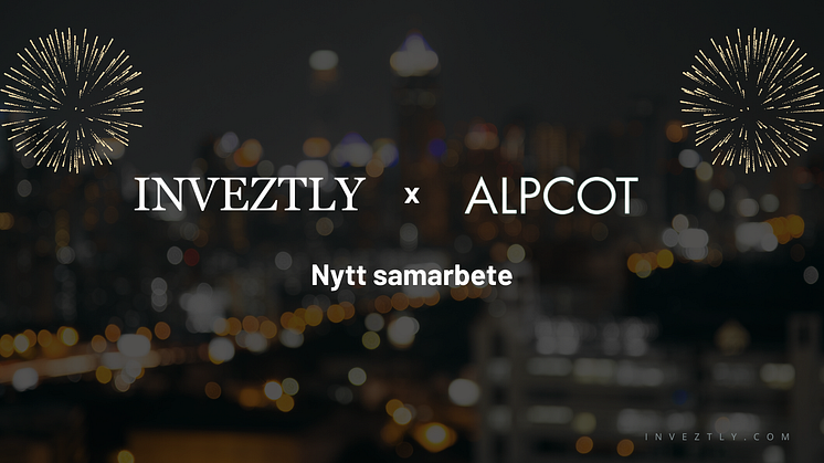 Inveztly och Alpcot i nytt samarbete