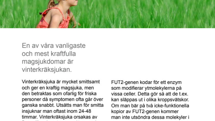 Fakta om DNA Vinterkräksjuka