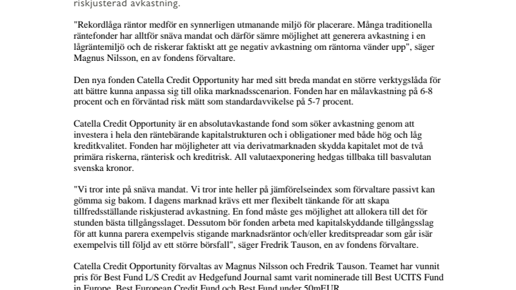 Catella lanserar ny räntefond -  Catella Credit Opportunity