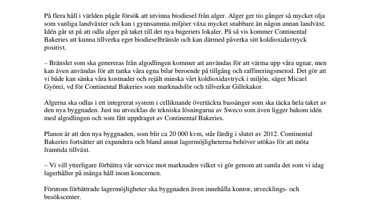 Egen algodling ovanpå bageriets nya lokaler 
