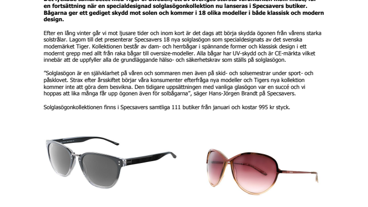 Solglasögon i design från Tiger på Specsavers - Lanserar ny kollektion inför våren och sommaren 2012