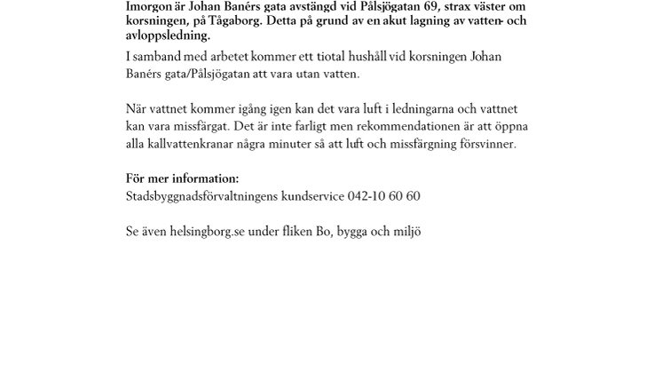 Johan Banérs gata avstängd imorgon den 5 oktober