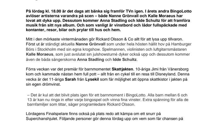 Äntligen lördag igen- Nanne Grönvall och Kalle Moraeus i ett fulladdat BingoLotto 