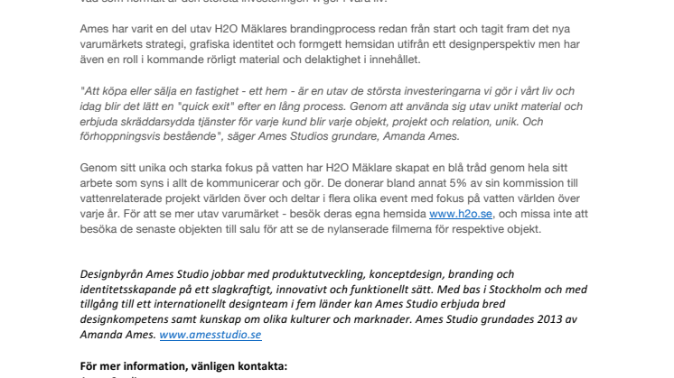 Ames Studios första uppdrag inom mäklarbranschen