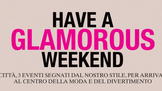 ARRIVA PER LA PRIMA VOLTA A PALERMO HAVE A GLAMOROUS WEEKEND: LA GRANDE FESTA DELLO SHOPPING SABATO 7 NOVEMBRE DALLE 10 ALLE 22