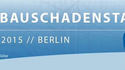 18. Bauschadenstag in Berlin