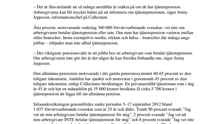 Ny Sifoundersökning: Hundratusentals svenskar osäkra på om de har tjänstepension  