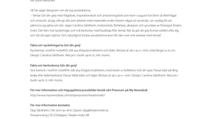 Nyheter inom temat Gör din grej: Nyckelringar och stora berlocker