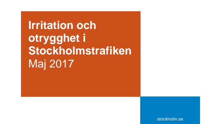 Rapport: Irritation och otrygghet i stockholmstrafiken