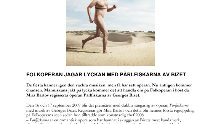 Folkoperan jagar lyckan med Pärlfiskarna av Bizet