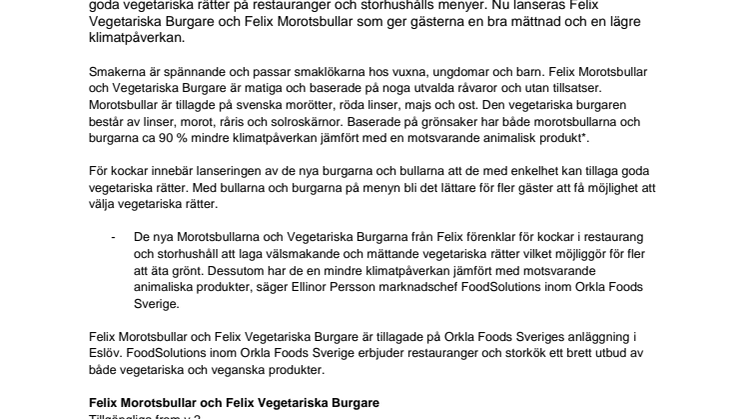 Felix Morotsbullar & Felix Vegetariska Burgare underlättar för kockar att servera vegetariskt