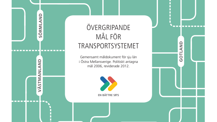 Övergripande mål för transportsystemet