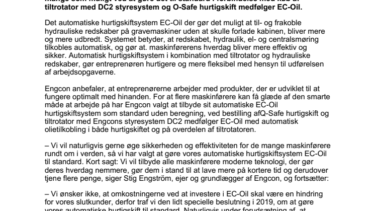 Automatisk hurtigskift gør maskinførernes hverdag lettere: “Det bør alle ha´”