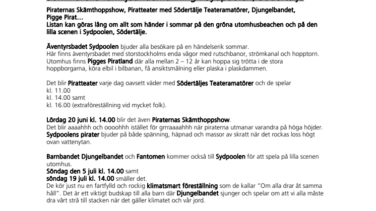 Sommarens familjeunderhållning i Sydpoolen, Södertälje