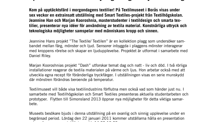 Spelande kläder och osynliga färger i ny utställning