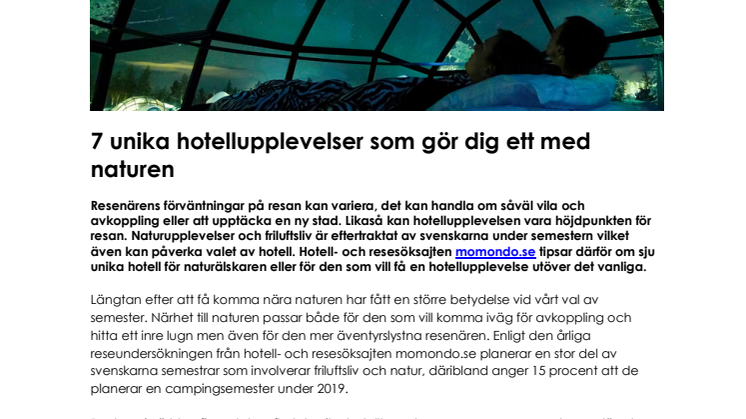7 unika hotellupplevelser som gör dig ett med naturen