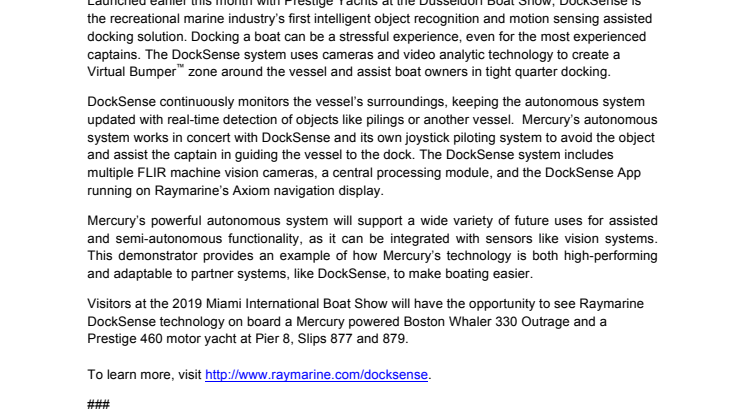 Boston Whaler and Mercury Marine are Marine Industry’s First to Demonstrate Raymarine DockSense for Outboard Propulsion 