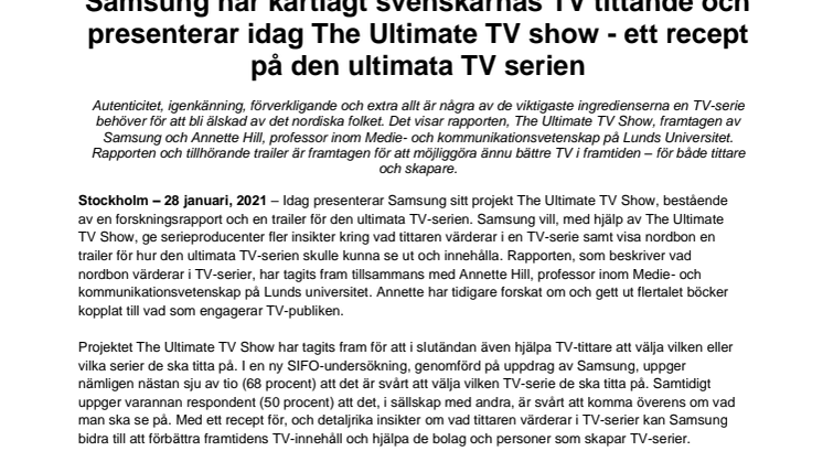 Samsung har kartlagt svenskarnas TV tittande och presenterar idag The Ultimate TV show - ett recept på den ultimata TV serien