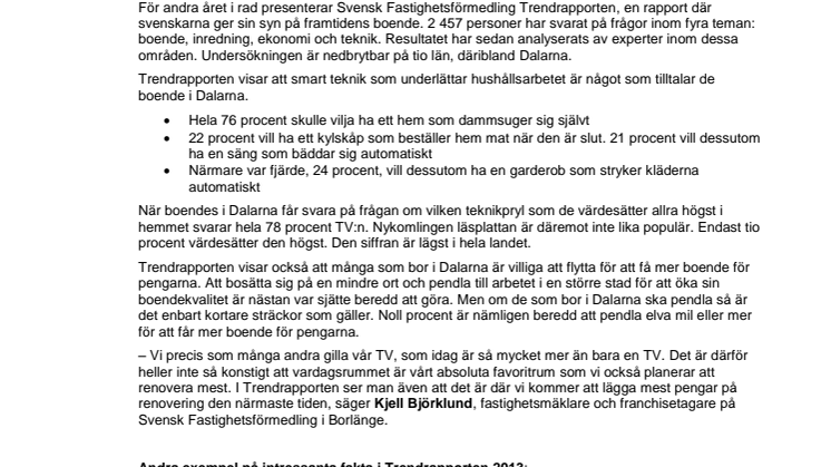 Trendrapporten 2013 visar: I Dalarna älskar man sin TV – läsplattan är mindre populär 