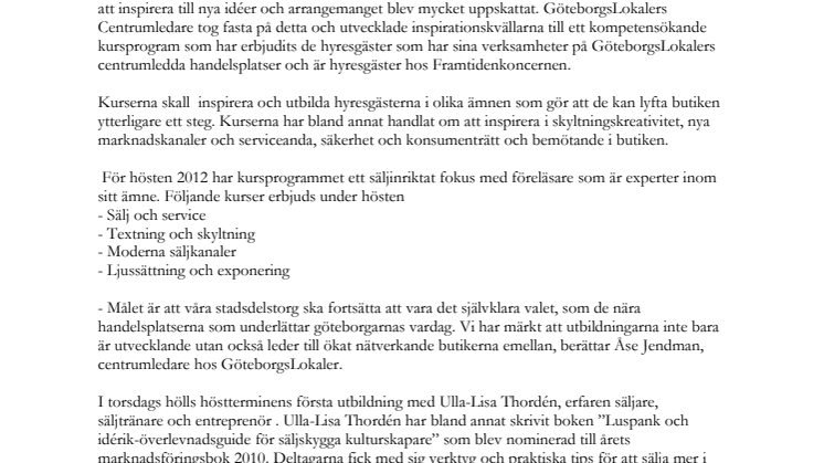 GöteborgsLokalers utbildningsprogram för handlarna har blivit en framgångssaga