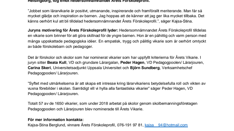 Kajsa-Stina Berglund 24 år (Helsingborg) får priset ”Årets Förskoleprofil” för sina insatser inom förskola