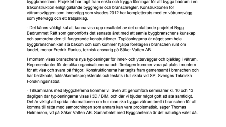 Ta del av det senaste om hur du Bygger Badrummet Rätt – som även håller tätt - på Nordbygg 2014