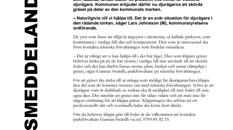 Kommunen erbjuder djurägare att skörda på kommunal mark  