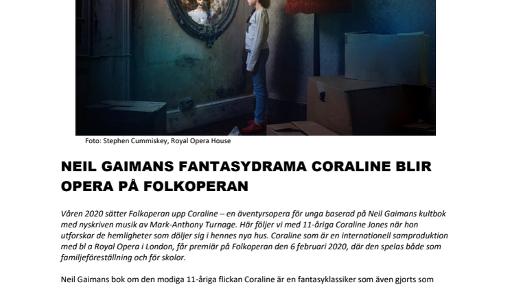 ​NEIL GAIMANS FANTASYDRAMA CORALINE BLIR OPERA PÅ FOLKOPERAN