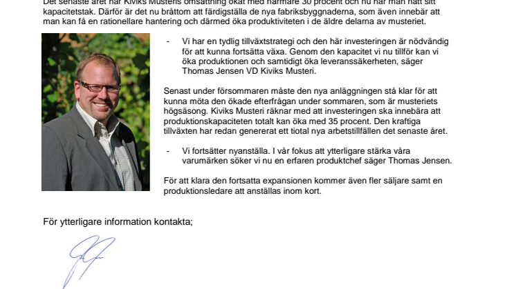 Största investeringen i Kivik Musteris historia