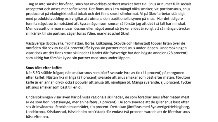 Snuskollen - en undersökning om snusvanor: Snus sätter smak på kärlekslivet 